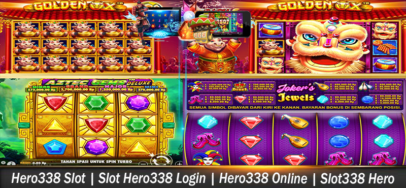 Hero338 Slot